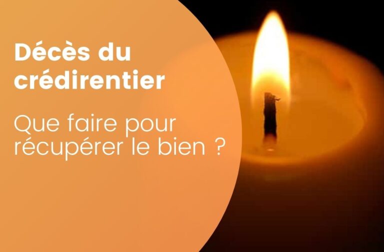 le décès du crédirentier entraîne la fin du viager